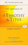 The Message of 1 Timothy and Titus book cover