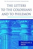 Pillar Commentary on Colossians & Philemon book cover